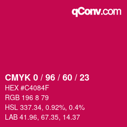 カラーコード: CMYK 0 / 96 / 60 / 23 | qconv.com