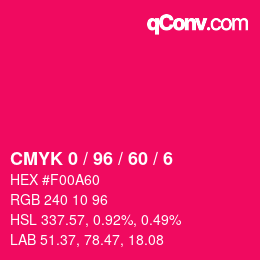 カラーコード: CMYK 0 / 96 / 60 / 6 | qconv.com