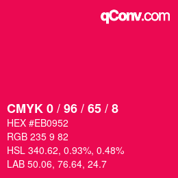 颜色代码: CMYK 0 / 96 / 65 / 8 | qconv.com