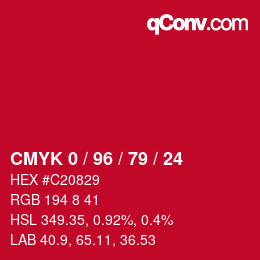 カラーコード: CMYK 0 / 96 / 79 / 24 | qconv.com