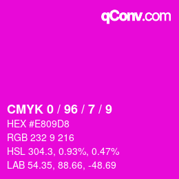 Color code: CMYK 0 / 96 / 7 / 9 | qconv.com