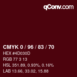 カラーコード: CMYK 0 / 96 / 83 / 70 | qconv.com