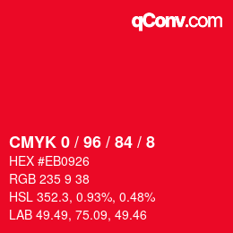 Color code: CMYK 0 / 96 / 84 / 8 | qconv.com