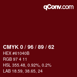 Color code: CMYK 0 / 96 / 89 / 62 | qconv.com