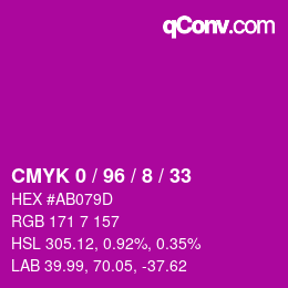 カラーコード: CMYK 0 / 96 / 8 / 33 | qconv.com