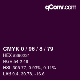 カラーコード: CMYK 0 / 96 / 8 / 79 | qconv.com