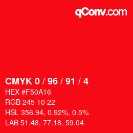 颜色代码: CMYK 0 / 96 / 91 / 4 | qconv.com