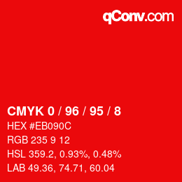 カラーコード: CMYK 0 / 96 / 95 / 8 | qconv.com