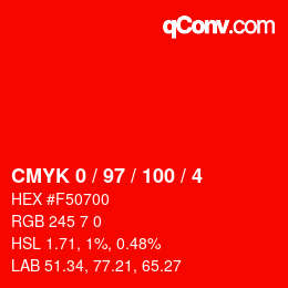 颜色代码: CMYK 0 / 97 / 100 / 4 | qconv.com