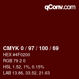 カラーコード: CMYK 0 / 97 / 100 / 69 | qconv.com