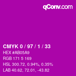 カラーコード: CMYK 0 / 97 / 1 / 33 | qconv.com