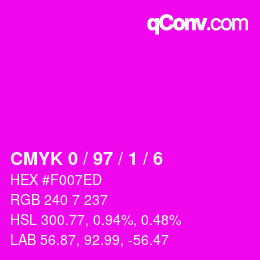 Color code: CMYK 0 / 97 / 1 / 6 | qconv.com