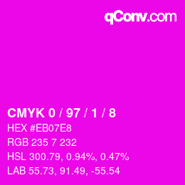 カラーコード: CMYK 0 / 97 / 1 / 8 | qconv.com