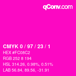 Color code: CMYK 0 / 97 / 23 / 1 | qconv.com