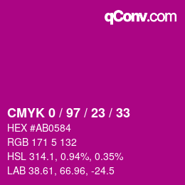 カラーコード: CMYK 0 / 97 / 23 / 33 | qconv.com