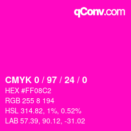 カラーコード: CMYK 0 / 97 / 24 / 0 | qconv.com