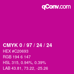 カラーコード: CMYK 0 / 97 / 24 / 24 | qconv.com