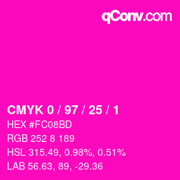 カラーコード: CMYK 0 / 97 / 25 / 1 | qconv.com