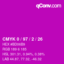 カラーコード: CMYK 0 / 97 / 2 / 26 | qconv.com