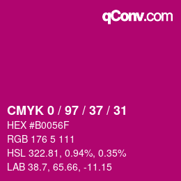 Color code: CMYK 0 / 97 / 37 / 31 | qconv.com