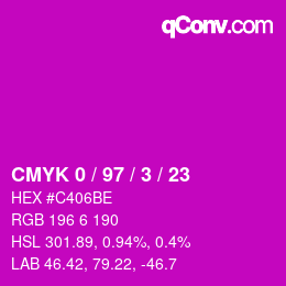 カラーコード: CMYK 0 / 97 / 3 / 23 | qconv.com