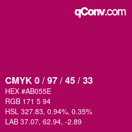 カラーコード: CMYK 0 / 97 / 45 / 33 | qconv.com
