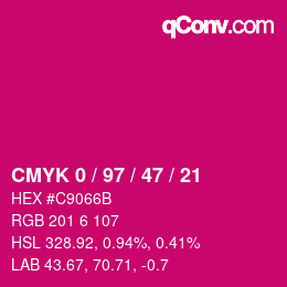 Color code: CMYK 0 / 97 / 47 / 21 | qconv.com
