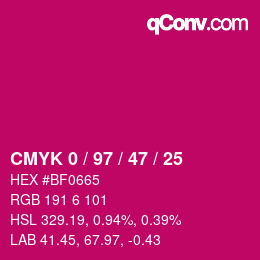 カラーコード: CMYK 0 / 97 / 47 / 25 | qconv.com