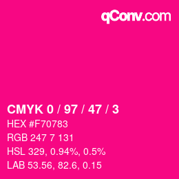 カラーコード: CMYK 0 / 97 / 47 / 3 | qconv.com