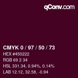 カラーコード: CMYK 0 / 97 / 50 / 73 | qconv.com