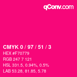 カラーコード: CMYK 0 / 97 / 51 / 3 | qconv.com