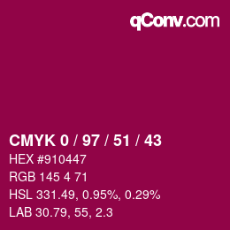 Color code: CMYK 0 / 97 / 51 / 43 | qconv.com