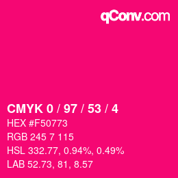 Color code: CMYK 0 / 97 / 53 / 4 | qconv.com