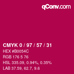 Color code: CMYK 0 / 97 / 57 / 31 | qconv.com