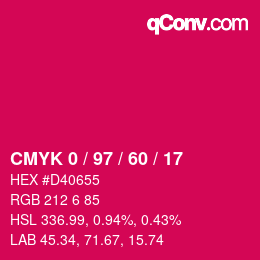 カラーコード: CMYK 0 / 97 / 60 / 17 | qconv.com