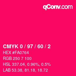 カラーコード: CMYK 0 / 97 / 60 / 2 | qconv.com