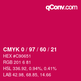 Color code: CMYK 0 / 97 / 60 / 21 | qconv.com