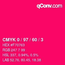 カラーコード: CMYK 0 / 97 / 60 / 3 | qconv.com