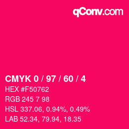 カラーコード: CMYK 0 / 97 / 60 / 4 | qconv.com