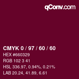 カラーコード: CMYK 0 / 97 / 60 / 60 | qconv.com