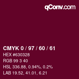 颜色代码: CMYK 0 / 97 / 60 / 61 | qconv.com