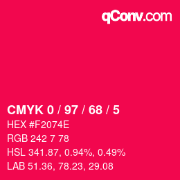 Color code: CMYK 0 / 97 / 68 / 5 | qconv.com