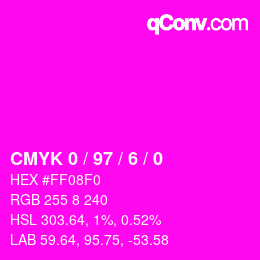 カラーコード: CMYK 0 / 97 / 6 / 0 | qconv.com