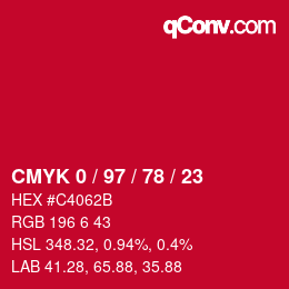 Color code: CMYK 0 / 97 / 78 / 23 | qconv.com