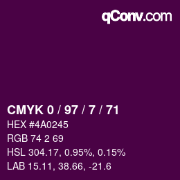 Farbcode: CMYK 0 / 97 / 7 / 71 | qconv.com