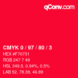 Color code: CMYK 0 / 97 / 80 / 3 | qconv.com