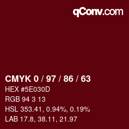 颜色代码: CMYK 0 / 97 / 86 / 63 | qconv.com