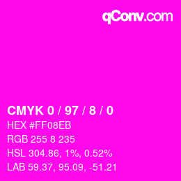 カラーコード: CMYK 0 / 97 / 8 / 0 | qconv.com