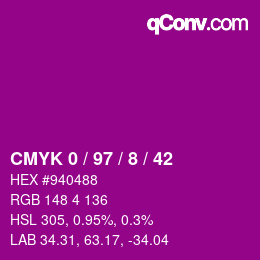 カラーコード: CMYK 0 / 97 / 8 / 42 | qconv.com