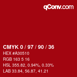 カラーコード: CMYK 0 / 97 / 90 / 36 | qconv.com